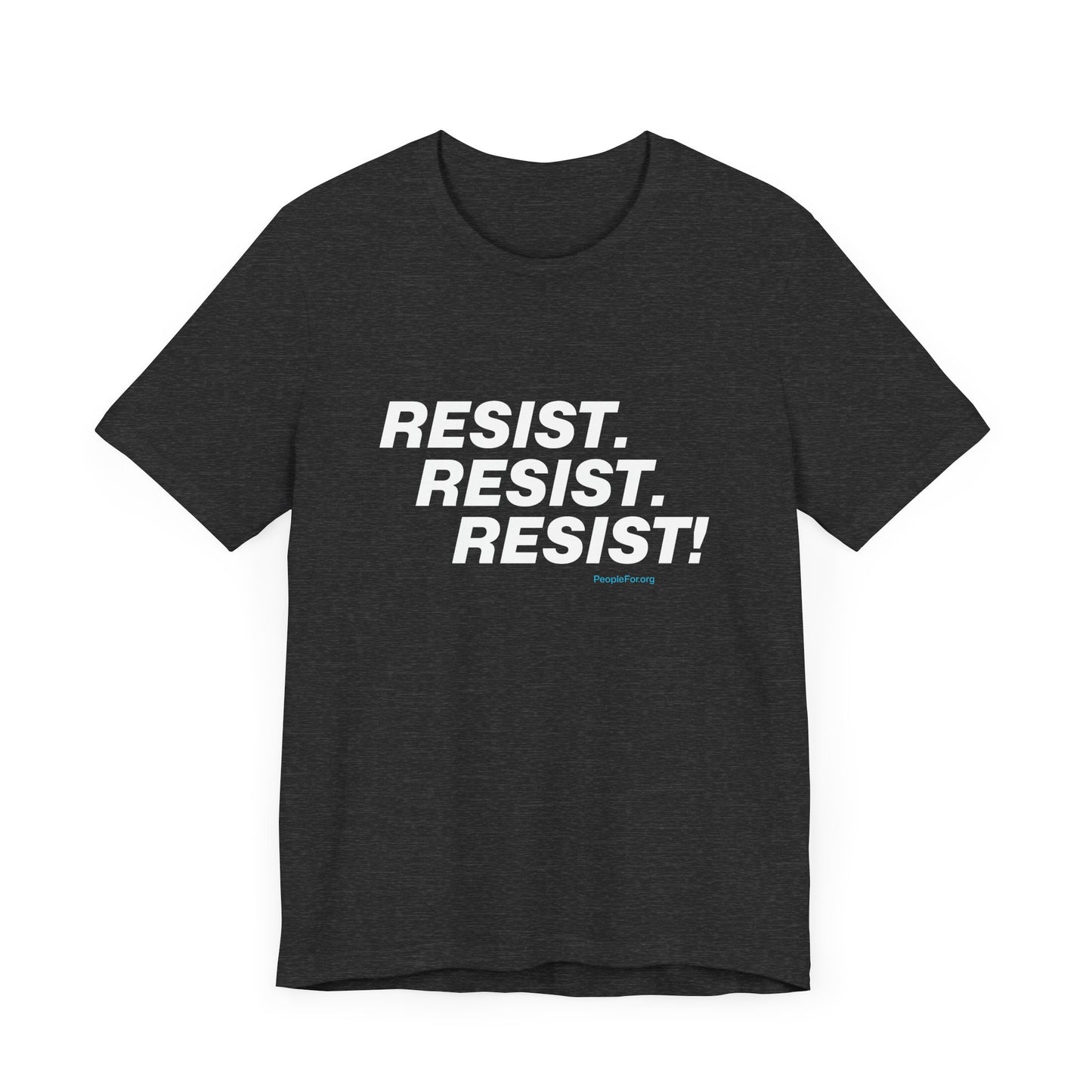 Resist. Resist. Resist! T-Shirt