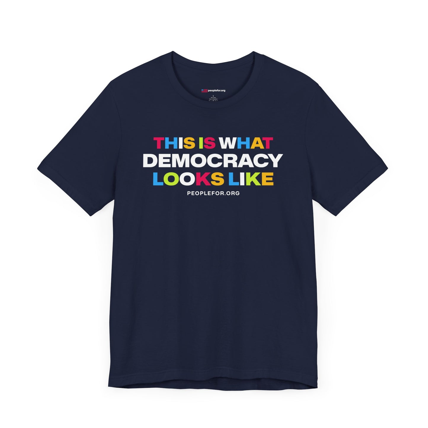 This is what democracy looks like T-shirt