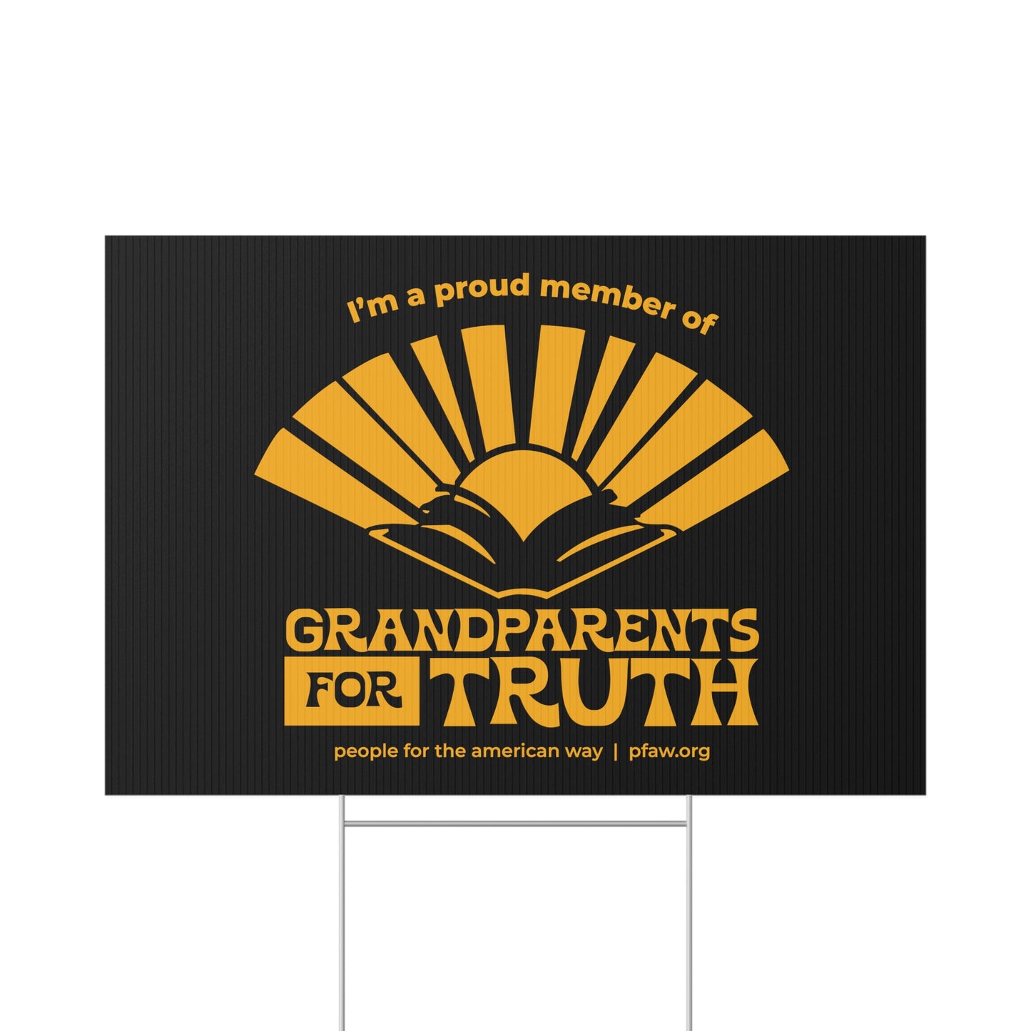 Grandparents For Truth Lawn Sign - Black & Gold