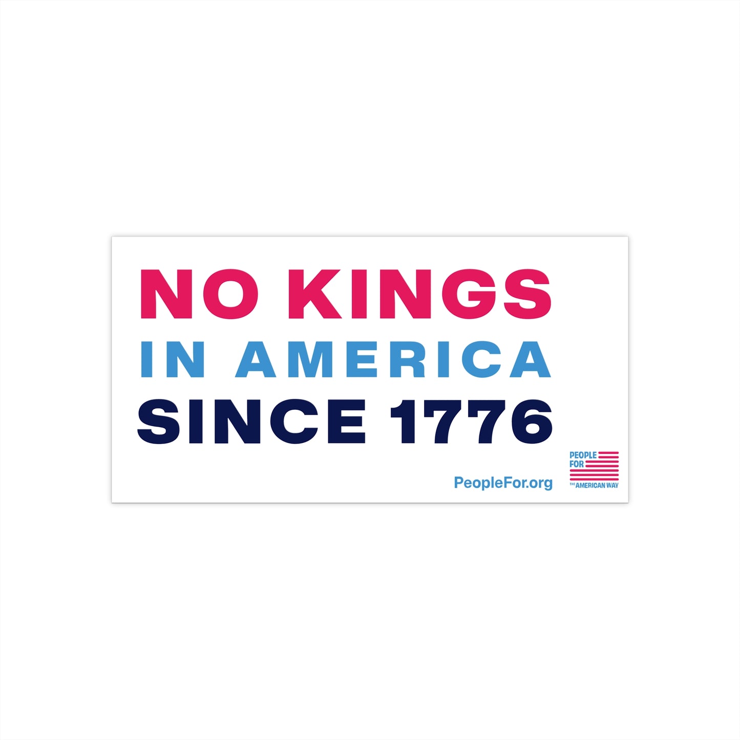 No Kings in America Sticker - White