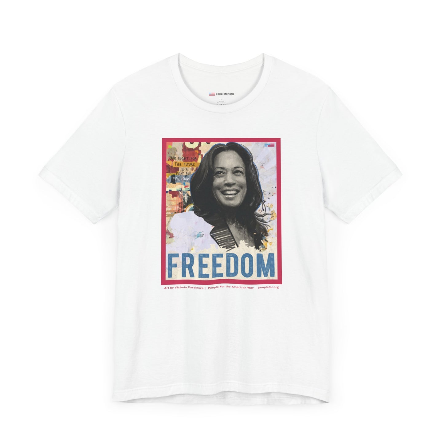 Kamala Harris Freedom by Victoria Cassinova T-shirt