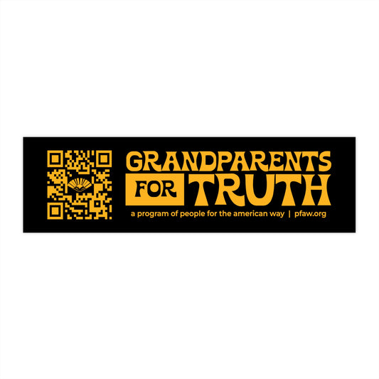 Grandparents For Truth Bumper Sticker - Black & Gold