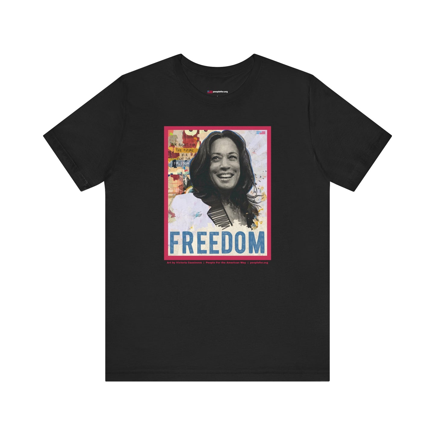 Kamala Harris Freedom by Victoria Cassinova T-shirt