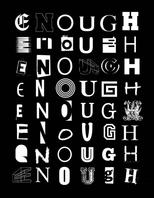 Signed Print: "ENOUGH" by Hank Willis Thomas